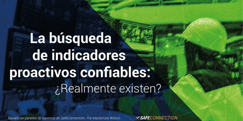 La búsqueda de indicadores proactivos confiables