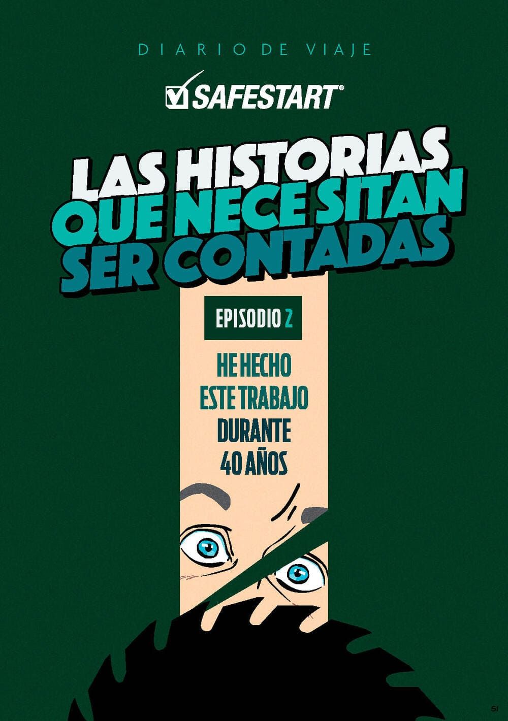 Las historias que necesitan ser contadas: Episodio 2 - He hecho este trabajo hace más de 40 años!