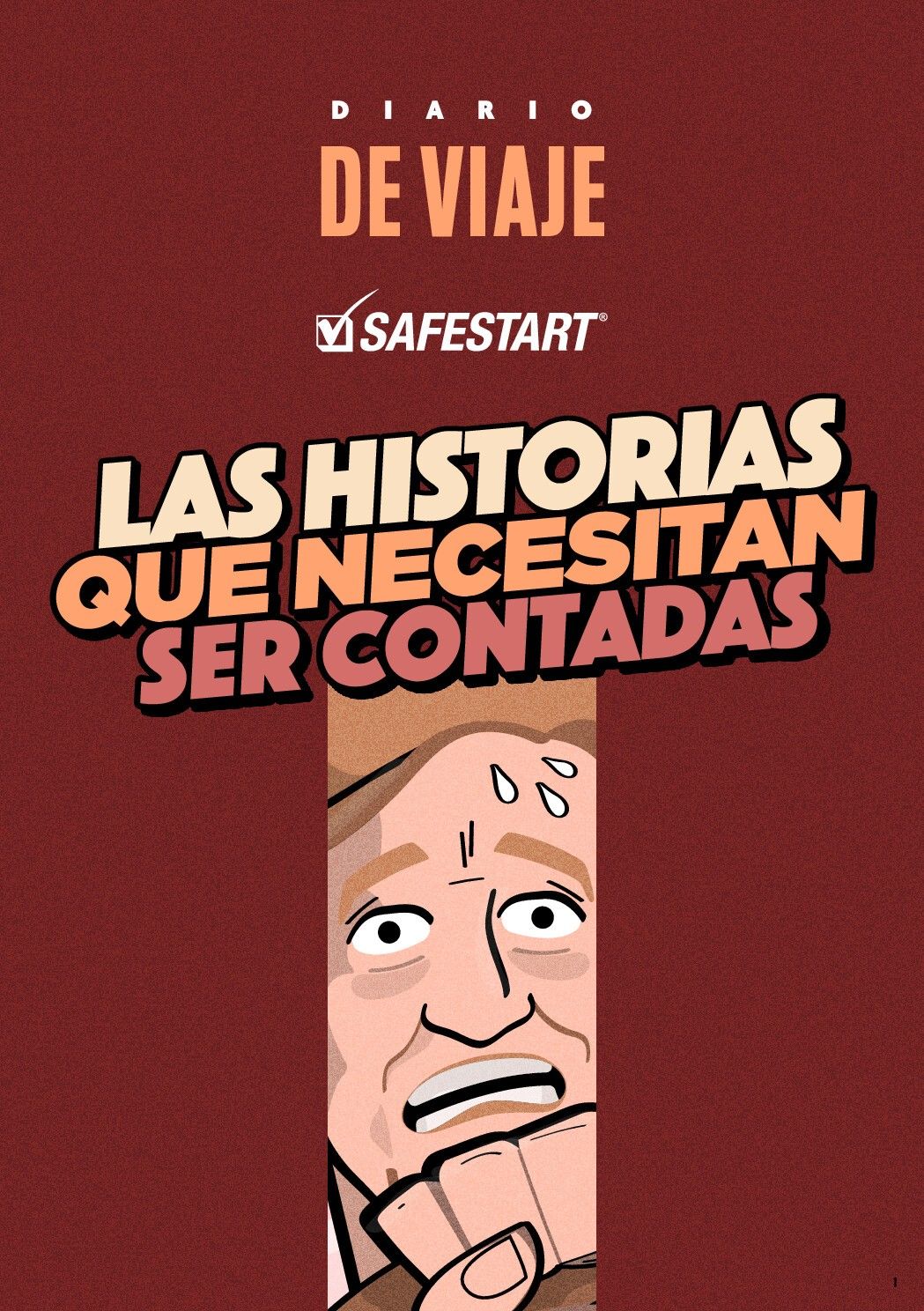 Las historias que necesitan ser contadas: Episodio 3 – Quando todo comenzó…